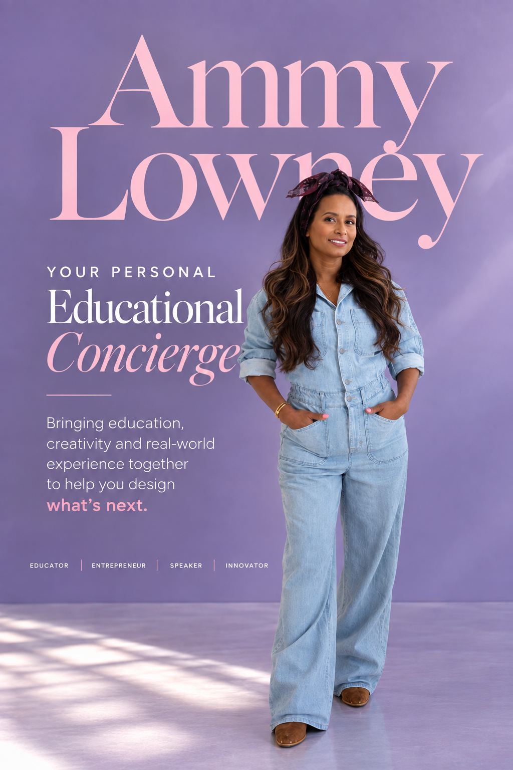 Ammy Lowney, your personal Educational Concierge